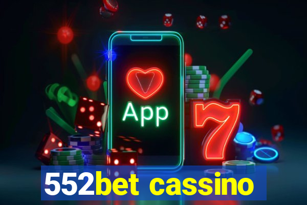 552bet cassino